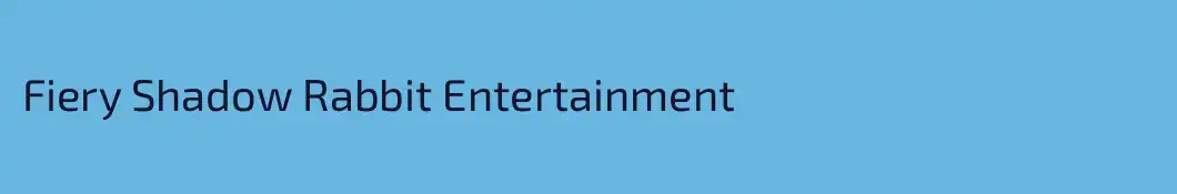 Fiery Shadow Rabbit Entertainment